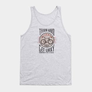 TRAIN HARD, GET LUCKY Tank Top